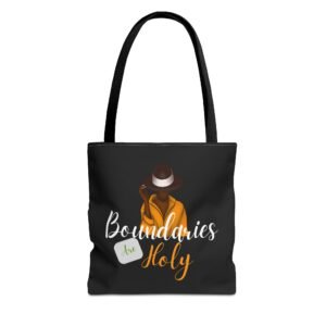 Boundaries Are Holy Tote Bag — Inspirational Black Fashion Tote