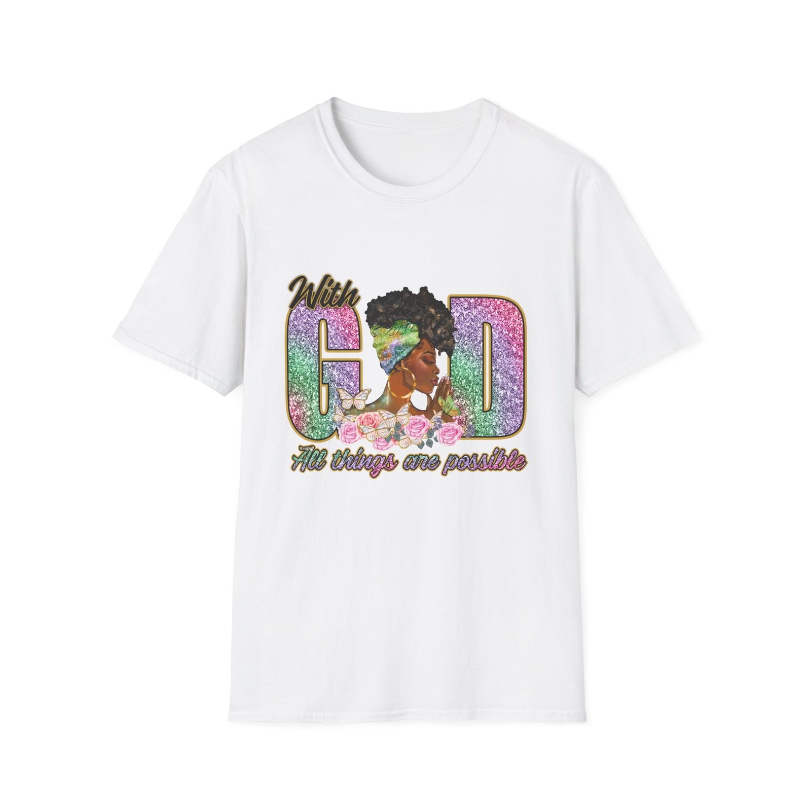 With God All Things Are Possible Glitter Faith T-Shirt - Image 11