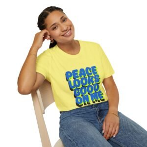 Peace Looks Good On Me T-Shirt