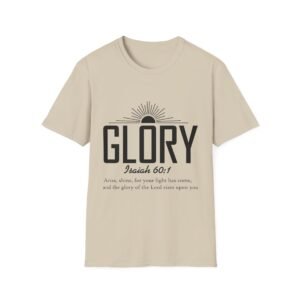 Glory Isaiah 60:1 Christian T-Shirt — Inspirational Sunrise Faith Tee