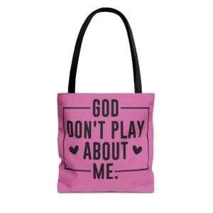 God Don't Play About Me Pink Tote Bag — Faith-Inspired Canvas Tote Light Pink
