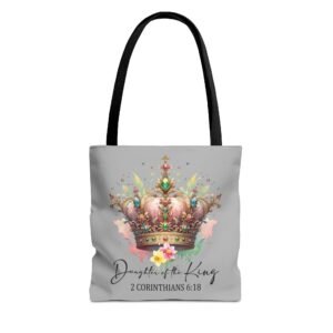 Daughter of the King Crown Tote Bag — 2 Corinthians 6:18 Christian Faith Tote - Light Grey