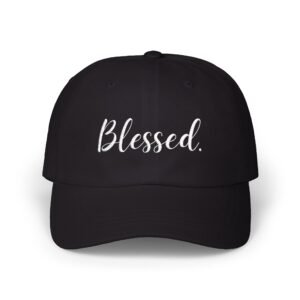 Blessed Dad Cap — ‘Blessed.’ Embroidered Classic Dad Hat, Casual Faith Baseball Cap